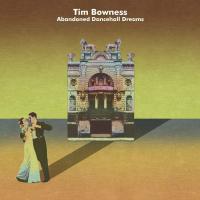 Компакт-диск Tim Bowness / Abandoned Dancehall Dreams (CD)