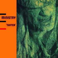 Виниловая пластинка Ministry / Twitch (1LP)