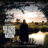 Виниловая пластинка Robbie Robertson / Killers Of The Flower Moon (Martin Scorsese Film) (1LP)