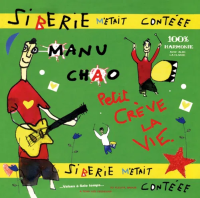 Виниловая пластинка Manu Chao / Siberie M'Etait Conteee (2LP+CD)