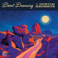Виниловая пластинка Dustin Kensrue / Desert Dreaming (1LP)