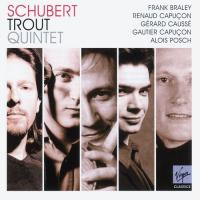 Компакт-диск Renaud Capucon, Gautier Capucon, Gerard Causse, Alois Posch, Frank Braley /  The Trout Quintet (1CD)