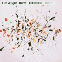 Компакт-диск Tim Wright / Thirst (1CD)