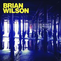 Компакт-диск Brian Wilson / No Pier Pressure (CD)
