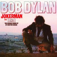 Виниловая пластинка Bob Dylan / Jokerman, I And I - The Reggae Remix EP By Doctor Dread (Limited Edition)(12" Vinyl EP)