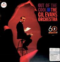 Виниловая пластинка The Gil Evans Orchestra / Out Of The Cool Out Of The Cool (Acoustic Sounds) (LP)