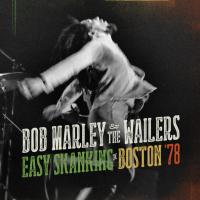 Виниловая пластинка Bob Marley & The Wailers / Easy Skanking In Boston '78 (2LP)
