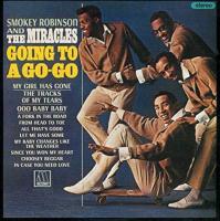 Виниловая пластинка Robinson Smokey And The Miracles / Going to a go-go (1LP)