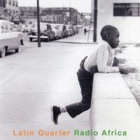 Виниловая пластинка Latin Quarter / Radio africa - best of - crystal clear vinyl (2LP)