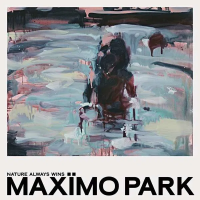 Виниловая пластинка Maximo Park / Nature Always Wins (Turquoise, Limited) (1LP)