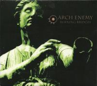 Компакт-диск Arch Enemy / Burning Bridges (Digisleeve) (1CD)