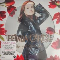 Виниловая пластинка Belinda Carlisle / Live Your Life Be Free (Picture Disc) (1LP)