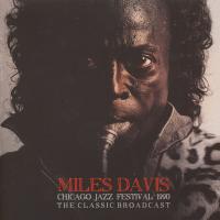 Виниловая пластинка Miles Davis / CHICAGO JAZZ FESTIVAL 1990 (2LP)