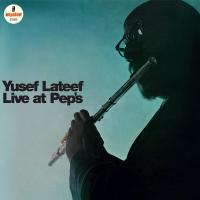 Виниловая пластинка Yusef Lateef / Live At Pep'S (1LP)