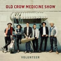 Виниловая пластинка Old Crow Medicine Show / Volunteer