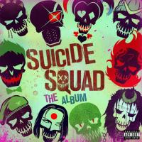 Компакт-диск Soundtrack / Suicide Squad: The Album (RU)(CD)