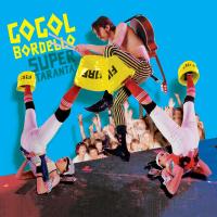 Виниловая пластинка GOGOL BORDELLO / Super Taranta (15th Anniversary) (Blue and Yellow) (+Poster) (2LP)