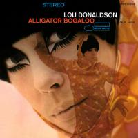 Виниловая пластинка Lou Donaldson / Alligator Bogaloo (LP)