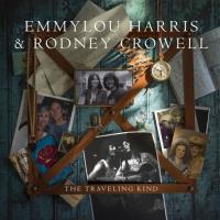 Виниловая пластинка Emmylou Harris, Rodney Crowell / The Traveling Kind (LP)