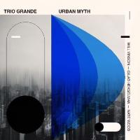 Виниловая пластинка Trio Grande / Urban myth (marble vinyl) (1LP)