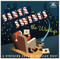 Виниловая пластинка Various Artists / Santa swings...the windup - a stocking full of shellac dust - red vinyl (1LP)