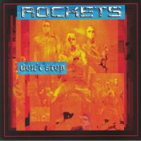Виниловая пластинка ROCKETS / DON'T STOP (LIM.ED.,ORANGE) (LP)