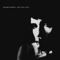 Виниловая пластинка The Replacements / Don't Tell A Soul (LP)