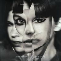 Виниловая пластинка Sleater-Kinney / The Center Won'T Hold (1LP)
