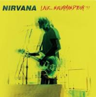 Виниловая пластинка Nirvana / Live… nevermind tour 91 (2lp, yellow vinyl)