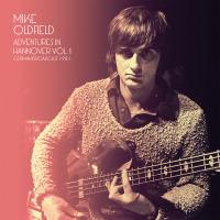 Виниловая пластинка OLDFIELD MIKE ADVENTURES IN HANNOVER VOL.1