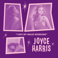 Виниловая пластинка Joyce Harris / I got my mojo working - no way out (1LP)