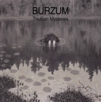 Виниловая пластинка BURZUM / THULEAN MYSTERIES (LIM.ED.,CLEAR) (2LP)