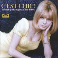Виниловая пластинка VARIOUS ARTISTS / C'EST CHIC! FRENCH GIRL SINGERS OF THE 60S (1LP)
