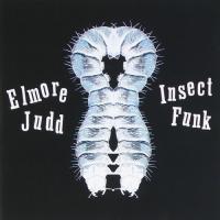 Компакт-диск Elmore Judd / Insect Funk (1CD)