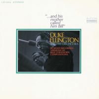 Компакт-диск Duke Ellington And His Orchestra / ...And His Mother Called Him Bill (CD)