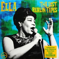 Виниловая пластинка Ella Fitzgerald / The Lost Berlin Tapes (2LP)