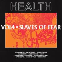 Компакт-диск Health / Vol. 4 :: Slaves Of Fear (CD)