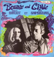 Виниловая пластинка Brigitte Bardot et Serge Gainsbourg / Bonnie And Clyde (1LP)