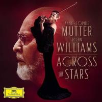 Виниловая пластинка Anne-Sophie Mutter, John Williams / Across The Stars (2LP)