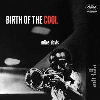 Виниловая пластинка Miles Davis / Birth Of The Cool (черный винил) (1LP)
