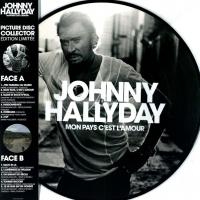 Виниловая пластинка Johnny Hallyday / Mon Pays C'est L'amour (Limited Edition)(Picture Disc)(LP)