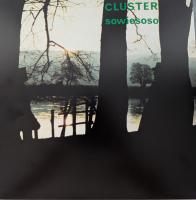 Виниловая пластинка Cluster / Sowiesoso (1LP)