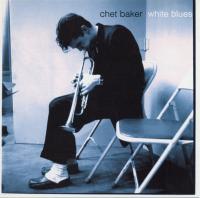 Компакт-диск Chet Baker / White Blues (1CD)