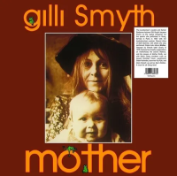 Виниловая пластинка GILLI SMYTH / MOTHER (1LP)