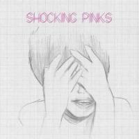 Компакт-диск Shocking Pinks / Shocking Pinks (1CD)