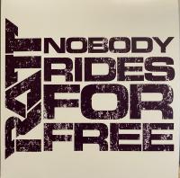 Виниловая пластинка Ratt / Nobody rides for free (7``lp)