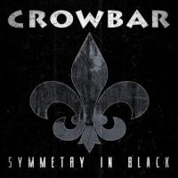 Компакт-диск Crowbar / Symmetry In Black (1CD)