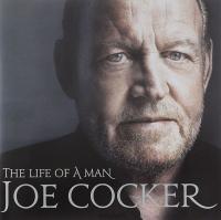 Компакт-диск Joe Cocker / The Life Of A Man - The Ultimate Hits 1968 - 2013 (RU)(2CD)