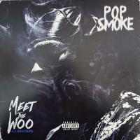 Виниловая пластинка Pop Smoke / Meet the Woo (5th Anniversary) (Marble black & white) (1LP)