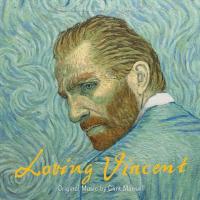 Виниловая пластинка Soundtrack / Clint Mansell: Loving Vincent (LP)